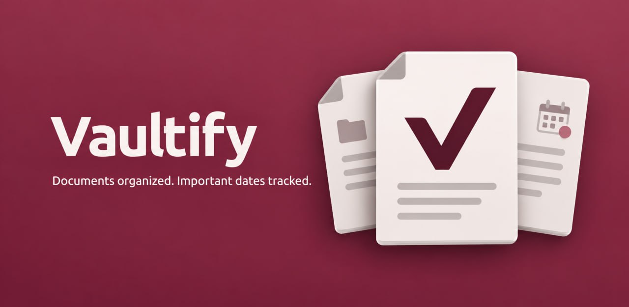 Vaultify — Belgeler düzenli, önemli tarihler takipte